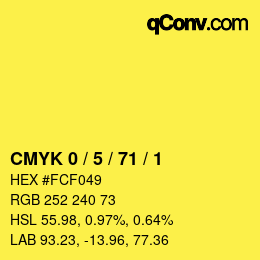 Color code: CMYK 0 / 5 / 71 / 1 | qconv.com
