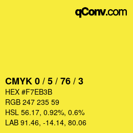 Color code: CMYK 0 / 5 / 76 / 3 | qconv.com
