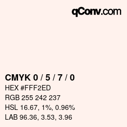 カラーコード: CMYK 0 / 5 / 7 / 0 | qconv.com