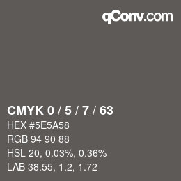 カラーコード: CMYK 0 / 5 / 7 / 63 | qconv.com