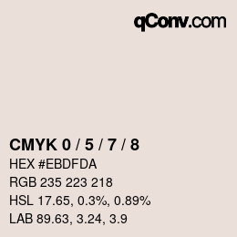 カラーコード: CMYK 0 / 5 / 7 / 8 | qconv.com