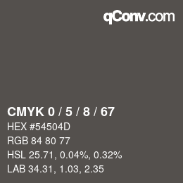 カラーコード: CMYK 0 / 5 / 8 / 67 | qconv.com