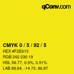 カラーコード: CMYK 0 / 5 / 92 / 5 | qconv.com