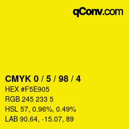 Color code: CMYK 0 / 5 / 98 / 4 | qconv.com