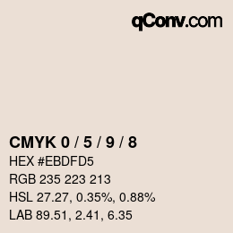 カラーコード: CMYK 0 / 5 / 9 / 8 | qconv.com