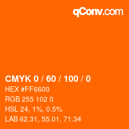 カラーコード: CMYK 0 / 60 / 100 / 0 | qconv.com