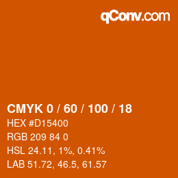 カラーコード: CMYK 0 / 60 / 100 / 18 | qconv.com