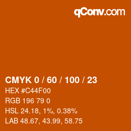 カラーコード: CMYK 0 / 60 / 100 / 23 | qconv.com