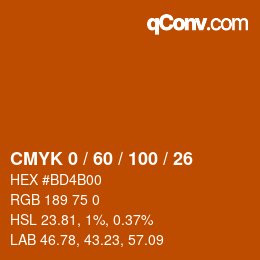 カラーコード: CMYK 0 / 60 / 100 / 26 | qconv.com