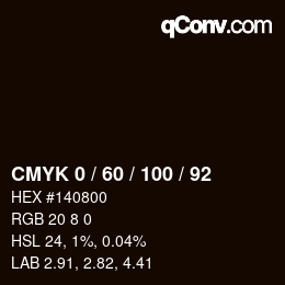 カラーコード: CMYK 0 / 60 / 100 / 92 | qconv.com