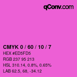 カラーコード: CMYK 0 / 60 / 10 / 7 | qconv.com