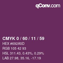 カラーコード: CMYK 0 / 60 / 11 / 59 | qconv.com