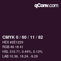 カラーコード: CMYK 0 / 60 / 11 / 82 | qconv.com