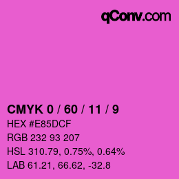 カラーコード: CMYK 0 / 60 / 11 / 9 | qconv.com