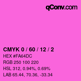 カラーコード: CMYK 0 / 60 / 12 / 2 | qconv.com