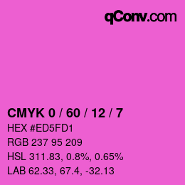 カラーコード: CMYK 0 / 60 / 12 / 7 | qconv.com