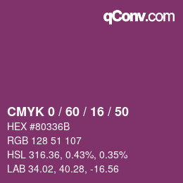 カラーコード: CMYK 0 / 60 / 16 / 50 | qconv.com