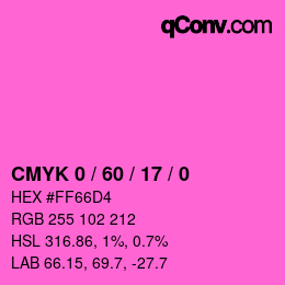 カラーコード: CMYK 0 / 60 / 17 / 0 | qconv.com