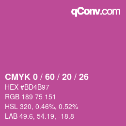カラーコード: CMYK 0 / 60 / 20 / 26 | qconv.com