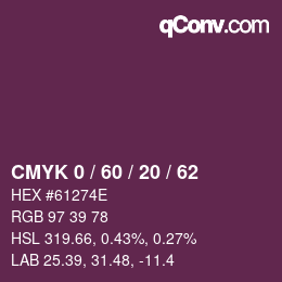 カラーコード: CMYK 0 / 60 / 20 / 62 | qconv.com