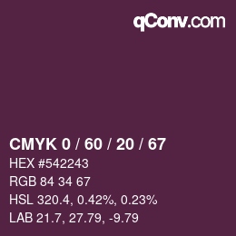 カラーコード: CMYK 0 / 60 / 20 / 67 | qconv.com