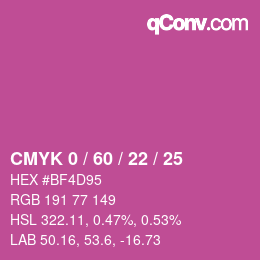 Color code: CMYK 0 / 60 / 22 / 25 | qconv.com