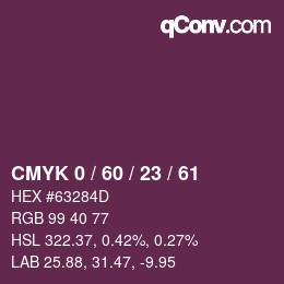 カラーコード: CMYK 0 / 60 / 23 / 61 | qconv.com