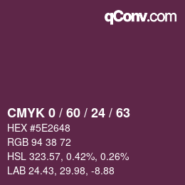 Color code: CMYK 0 / 60 / 24 / 63 | qconv.com