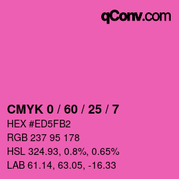 Color code: CMYK 0 / 60 / 25 / 7 | qconv.com