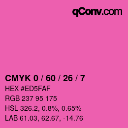 カラーコード: CMYK 0 / 60 / 26 / 7 | qconv.com