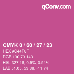 カラーコード: CMYK 0 / 60 / 27 / 23 | qconv.com