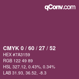 カラーコード: CMYK 0 / 60 / 27 / 52 | qconv.com