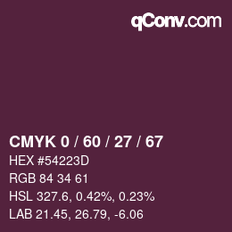 カラーコード: CMYK 0 / 60 / 27 / 67 | qconv.com