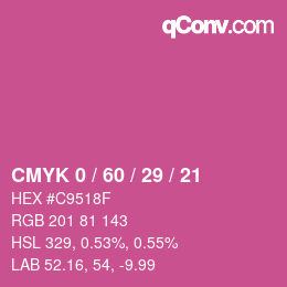 カラーコード: CMYK 0 / 60 / 29 / 21 | qconv.com