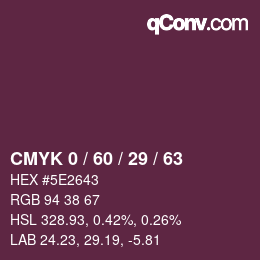 カラーコード: CMYK 0 / 60 / 29 / 63 | qconv.com