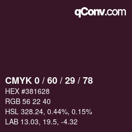 カラーコード: CMYK 0 / 60 / 29 / 78 | qconv.com