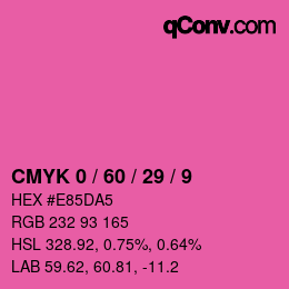 Color code: CMYK 0 / 60 / 29 / 9 | qconv.com