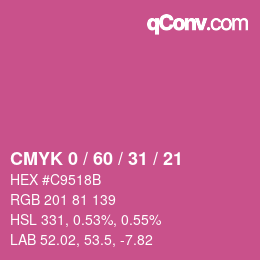 颜色代码: CMYK 0 / 60 / 31 / 21 | qconv.com