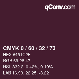 カラーコード: CMYK 0 / 60 / 32 / 73 | qconv.com