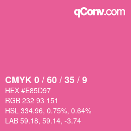 カラーコード: CMYK 0 / 60 / 35 / 9 | qconv.com