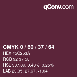 カラーコード: CMYK 0 / 60 / 37 / 64 | qconv.com