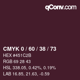 カラーコード: CMYK 0 / 60 / 38 / 73 | qconv.com