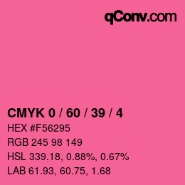 カラーコード: CMYK 0 / 60 / 39 / 4 | qconv.com