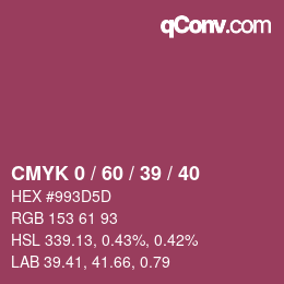 カラーコード: CMYK 0 / 60 / 39 / 40 | qconv.com