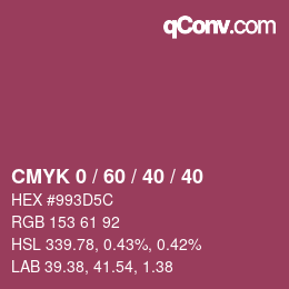 カラーコード: CMYK 0 / 60 / 40 / 40 | qconv.com