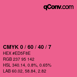 カラーコード: CMYK 0 / 60 / 40 / 7 | qconv.com