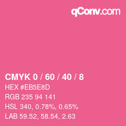 Color code: CMYK 0 / 60 / 40 / 8 | qconv.com