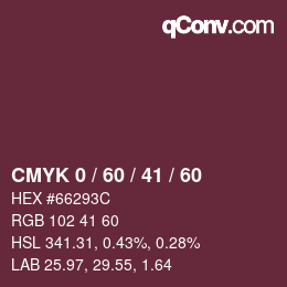 カラーコード: CMYK 0 / 60 / 41 / 60 | qconv.com