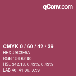 カラーコード: CMYK 0 / 60 / 42 / 39 | qconv.com