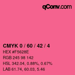 カラーコード: CMYK 0 / 60 / 42 / 4 | qconv.com